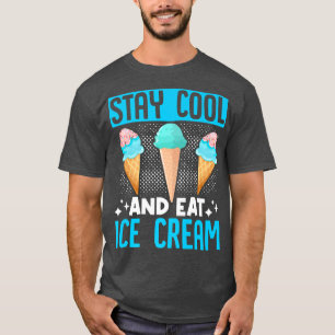 Eiscreme Lover Summer Candy Cone Kawaii Bleibe Coo T-Shirt