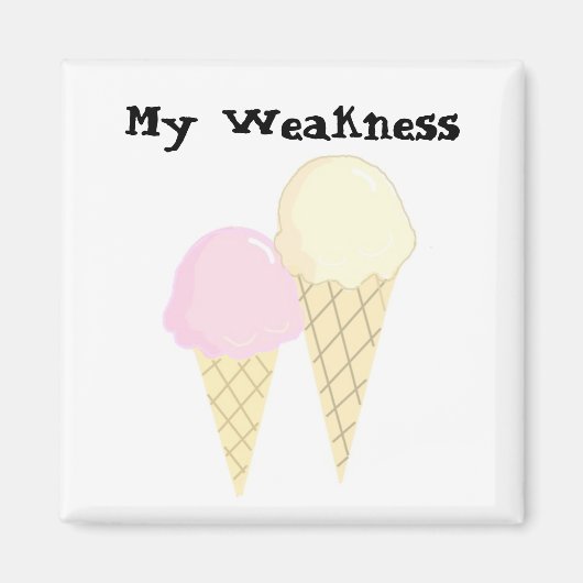 Eiscreme - Meine Schwäche Magnet (Vorne)