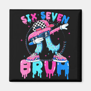 Eiscreme Nummer sechs sieben bruh 67 Meme-Tag 3.14 Magnet