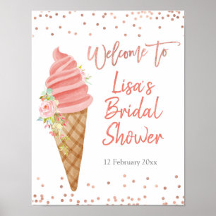 Eiscreme Sie wurde abgeschöpft Bridal Shower Willk Poster