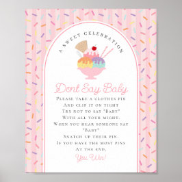 Eiscreme Sundae mit Baby Dont Say Baby gesprinklt Poster