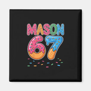 Eiscreme-Tropf-Mason-Sechs-Sieben-6-7-Gen-Alpha-Sl Magnet