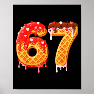 Eiscreme-Tropf-Sechs Sieben 67 Valentinstag für Mä Poster