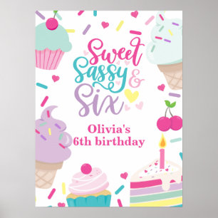 Eiscreme und Kuchen Sweet Sassy Sechster 6. Geburt Poster