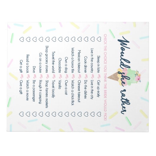 Eiscreme würde sie eher Brautparty Game Pack Notizblock (Vorderseite)