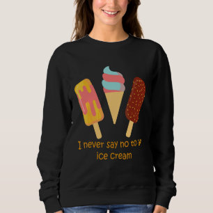Eiscremetag Sweatshirt
