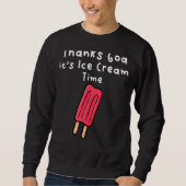 Eiscremezeit Sweatshirt (Vorderseite)