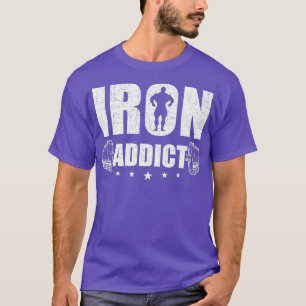 Eisen-Addict-Bodybuilding-Gewichtsabnahme T-Shirt