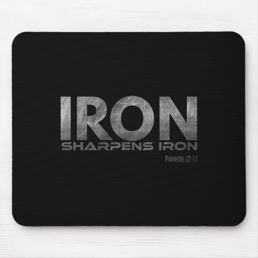 Eisen schärft Eisen Mousepad (Vorne)