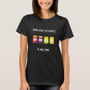 Eisenbahnstudien sind mein Jam Lieblingshobby Slan T-Shirt