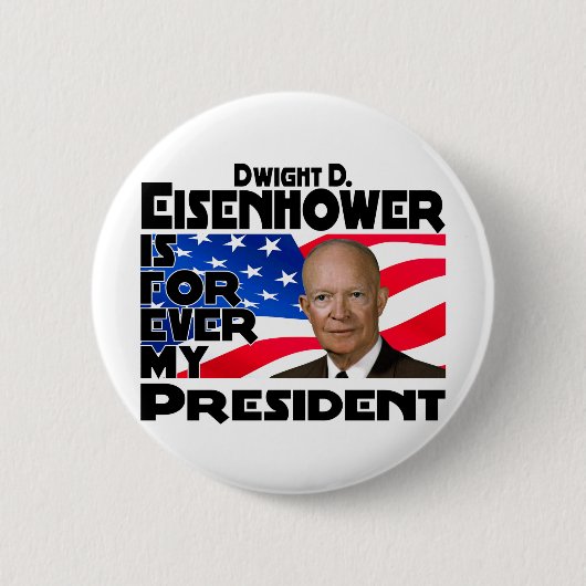 Eisenhower für immer button (Vorderseite)