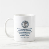 Eisenhower Zitat - Der Soldat Kaffeetasse (Links)
