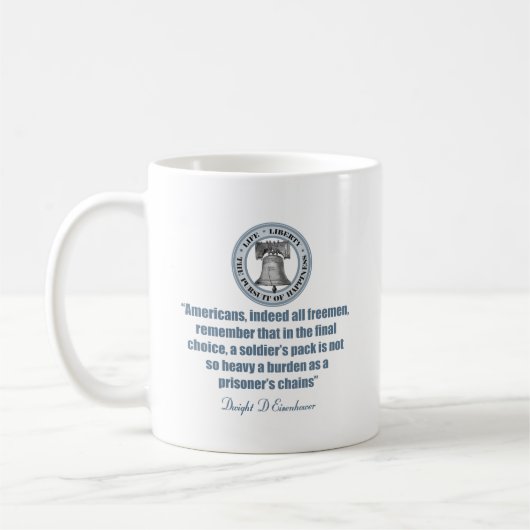 Eisenhower Zitat - Der Soldat Kaffeetasse (Links)