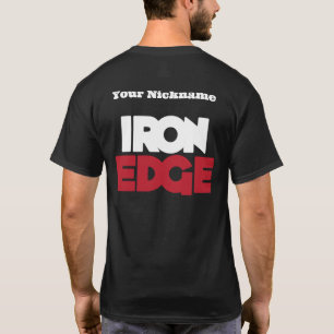Eiserne Edge-Shirt! T-Shirt