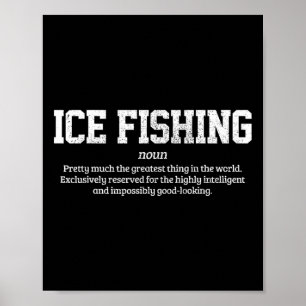 Eisfischen Definition Lustiges Eisfischer-Geschenk Poster