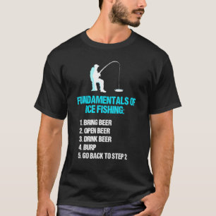 Eisfischer Angler Sei Alkohol Witz Pun T-Shirt