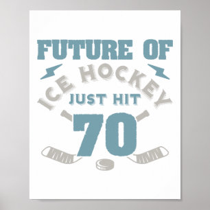 Eishockey 70. Geburtstag Future Player Puck Sports Poster