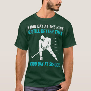 Eishockey-Bad Day am Rink Funny Ice Hockey Pl T-Shirt