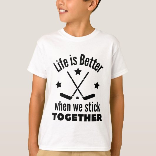 Eishockey: Das Leben ist besser, wenn wir zusammen T-Shirt (Vorderseite)