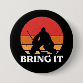 Eishockey Goalie bringen es Button (Vorderseite)