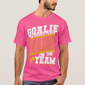 Eishockey Goalie Netminder Goaltender T-Shirt