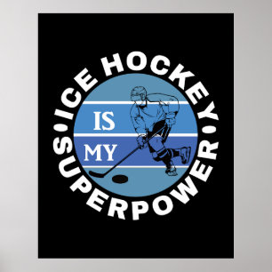 Eishockey ist meine Supermacht Poster