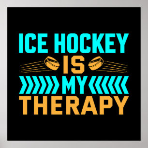 Eishockey ist meine Therapie Poster