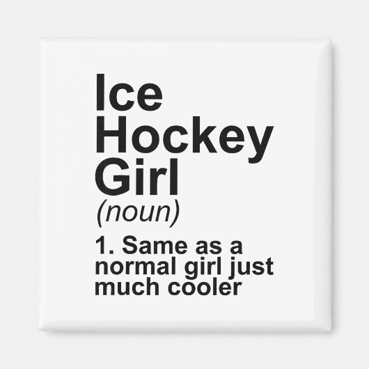 Eishockey Mädchen Definition Magnet (Vorne)