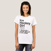 Eishockey-Mädchen-Definition T-Shirt (Vorne ganz)