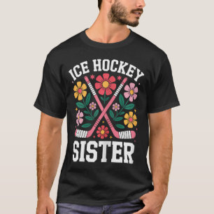 Eishockey-Schwester Lustiges Eishockey  T-Shirt