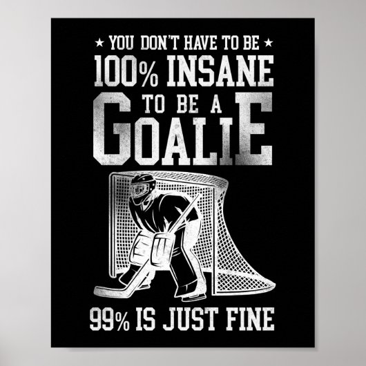 Eishockey Sie müssen nicht 100 % verrückt sein, um Poster (Vorne)