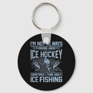 Eishockey und Eisangeln Lustiger Angler Humor Schlüsselanhänger