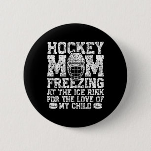 Eishockey Vintage Mama Mutter Hockey-Mama Einfrier Button