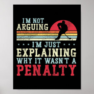 Eishockey Vintage Retro Ich streite nicht, ich erk Poster