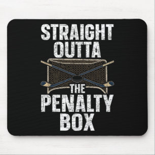 Eishockeyspieler Straight Outta The Penalty Box I Mousepad