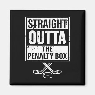 Eishockeyspieler Straight Outta The Penalty Box Magnet