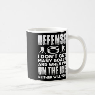 Eishockeyspieler Torwart Verteidigung Ich bekomme  Kaffeetasse