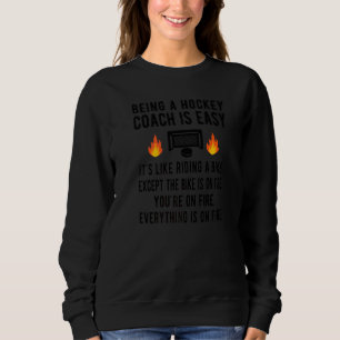 Eishockeytrainer zu sein ist einfach Eishockeytrai Sweatshirt