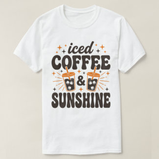 Eiskaffee-Sonnenschein-Sommer-Vibes T-Shirt