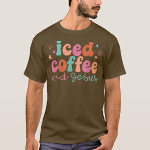 Eiskaffee und Jesus Christliches Sprichwort Sarcas T-Shirt