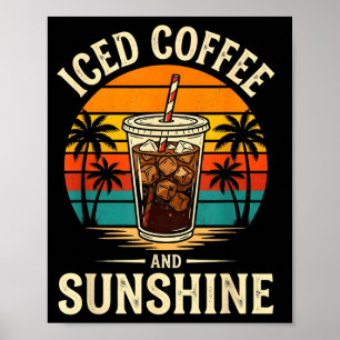 Eiskaffee und Sonnenschein lustiger Sommer Retro Poster
