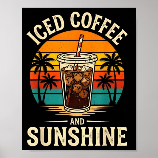 Eiskaffee und Sonnenschein lustiger Sommer Retro Poster (Vorne)