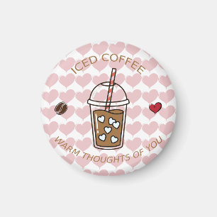 Eiskaffee Warme Gedanken An Dich Magnet