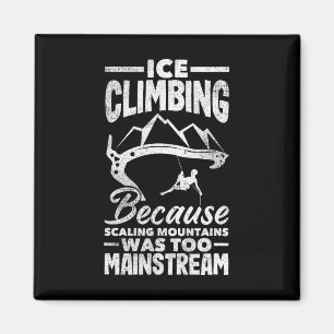 Eisklettern Bergsteigen Lustiger Wandkletterer  Magnet