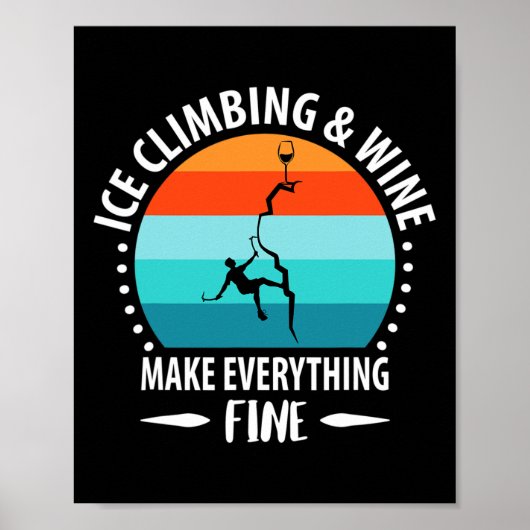 Eisklettern, Eispickel, Bergsteigen, Bergsteiger Poster (Vorne)