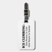 Eisklettern - kalt, erschreckt gepäckanhänger (Vorderseite vertikal)