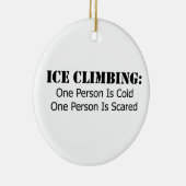 Eisklettern - kalt, erschreckt keramik ornament (Rechts)