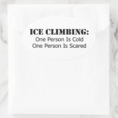 Eisklettern - kalt, erschreckt ovaler aufkleber (Tasche)