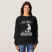 Eisloch-Flüsterer Eisangeln Sweatshirt (Vorne ganz)