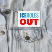 Eisloch-Schweine RAUS Button (Insitu)